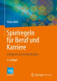 Book Cover for Spielregeln Für Beruf Und Karriere VDI-Karriere by Heiko Mell