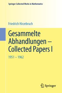 Book Cover for Gesammelte Abhandlungen - Collected Papers I by Friedrich Hirzebruch
