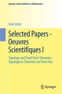Book Cover for Selected Papers - Oeuvres Scientifiques I by Jean Leray