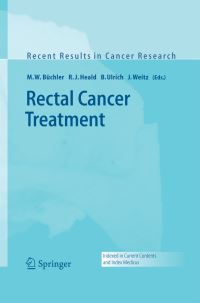 Book Cover for Rectal Cancer Treatment by MW Büchler, R J Heald, B Ulrich, J Weitz