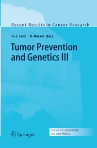 Book Cover for Tumor Prevention and Genetics III by HJ Senn, R Morant
