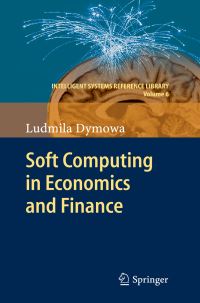 Book Cover for Soft Computing in Economics and Finance by Ludmila Dymowa