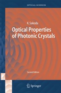 Book Cover for Optical Properties of Photonic Crystals by Kazuaki Sakoda