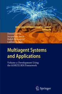 Book Cover for Multiagent Systems and Applications by Dennis Jarvis, Jacqueline Jarvis, Ralph Ronnquist, Lakhmi C Jain