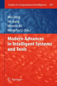 Book Cover for Modern Advances in Intelligent Systems and Tools by Wei Ding, He Jiang, Moonis Ali, Mingchu Li
