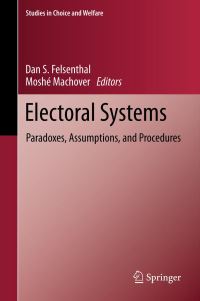 Book Cover for Electoral Systems by Dan S Felsenthal, Moshé Machover