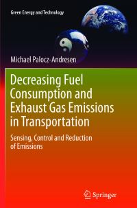 Book Cover for Decreasing of Fuel Consumption and Exhaust Gas Emissions in Transportation by Michael PaloczAndresen
