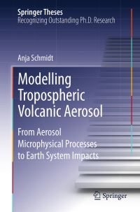 Book Cover for Modelling Tropospheric Volcanic Aerosol by Anja Schmidt