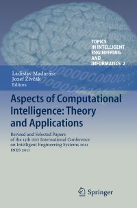 Book Cover for Aspects of Computational Intelligence: Theory and Applications by Ladislav Madarász, Jozef Zivcák