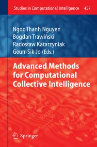 Book Cover for Advanced Methods for Computational Collective Intelligence by Ngoc Thanh Nguyen, Bogdan Trawinski, Radoslaw Katarzyniak, GeunSik Jo