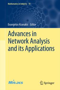 Book Cover for Advances in Network Analysis and Its Applications by Evangelos Kranakis