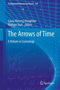 Book Cover for The Arrows of Time by Laura MersiniHoughton, Rudy Vaas
