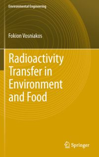 Book Cover for Radioactivity Transfer in Environment and Food by Fokion K Vosniakos