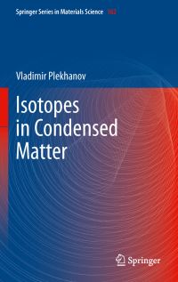 Book Cover for Isotopes in Condensed Matter by Vladimir G Plekhanov