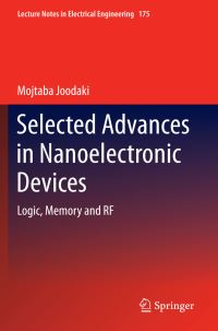 Book Cover for Selected Advances in Nanoelectronic Devices by Mojtaba Joodaki