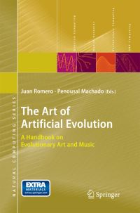 Book Cover for The Art of Artificial Evolution by Juan J Romero, Penousal Machado