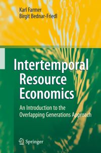Book Cover for Intertemporal Resource Economics by Karl Farmer, Birgit BednarFriedl