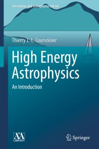 Book Cover for High Energy Astrophysics by Thierry JL Courvoisier