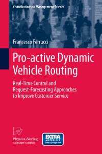 Book Cover for Pro-Active Dynamic Vehicle Routing by Francesco Ferrucci