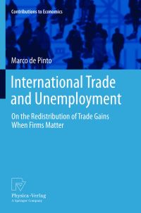 Book Cover for International Trade and Unemployment by Marco de Pinto