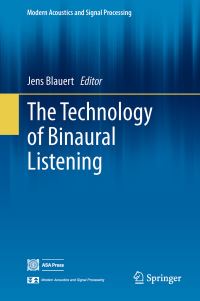 Book Cover for The Technology of Binaural Listening by Jens Blauert
