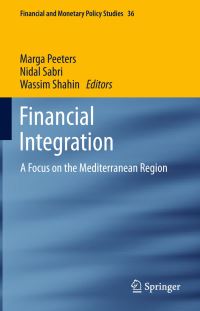 Book Cover for Financial Integration by Marga Peeters, Nidal Rashid Sabri, Wassim N Shahin