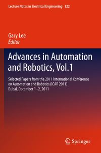 Book Cover for Advances in Automation and Robotics, Vol.1 by Gary Lee