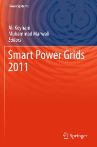 Book Cover for Smart Power Grids 2011 by Ali Keyhani, Mohammad Albaijat