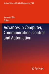 Book Cover for Advances in Computer, Communication, Control and Automation by Yanwen Wu