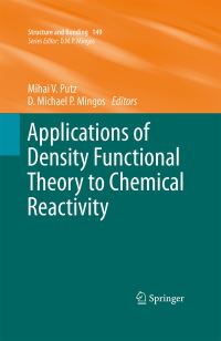Book Cover for Applications of Density Functional Theory to Chemical Reactivity by Mihai V Putz, D Michael P Mingos