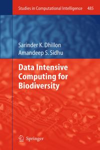 Book Cover for Data Intensive Computing for Biodiversity. Data, Semantics and Cloud Computing by Sarinder K Dhillon, Amandeep S Sidhu