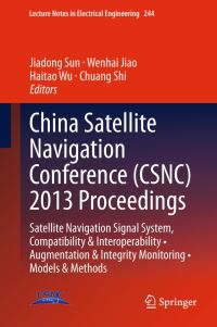 Book Cover for China Satellite Navigation Conference (CSNC) 2013 Proceedings by China Satellite Navigation Conference