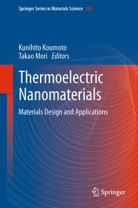 Book Cover for Thermoelectric Nanomaterials by Kunihito Koumoto, Takao Mori