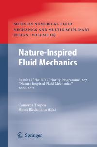 Book Cover for Nature-Inspired Fluid Mechanics by Cameron Tropea, Horst Bleckmann