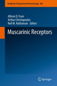Book Cover for Muscarinic Receptors by Allison D Fryer, Arthur Christopoulos, Neil M Nathanson