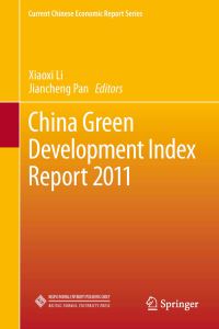 Book Cover for China Green Development Index Report 2011 by Xiaoxi Li, Jiancheng Pan