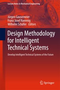 Book Cover for Design Methodology for Intelligent Technical Systems by Jürgen Gausemeier, F J Rammig, Wilhelm Schäfer