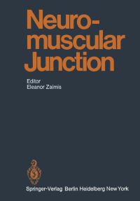 Book Cover for Neuromuscular Junction by REM Bowden, B Collier, RD Dripps, LW Duchen, GE Hale Enderby, BL Ginsborg, S Head, F Hobbiger, DH Jenkinson, FC MacIntosh, J Maglagan, SE Smith, E Zaimis