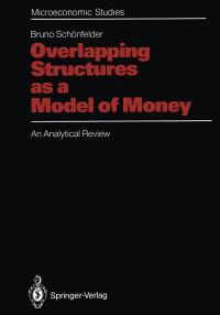 Book Cover for Overlapping Structures as a Model of Money by Bruno Schönfelder