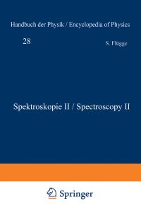 Book Cover for Spektroskopie II / Spectroscopy II. Optik / Optics by S Flügge