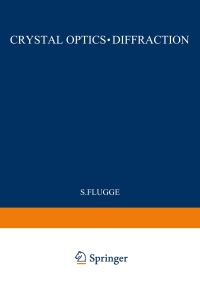 Book Cover for Kristalloptik · Beugung / Crystal Optics · Diffraction. Optik / Optics by S Flügge