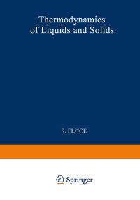 Book Cover for Thermodynamik Der Flüssigkeiten Und Festkörper / Thermodynamics of Liquids and Solids. Mechanisches Und Thermisches Verhalten Der Materie / Mechanical and Thermal Behaviour of Matter by S Flügge