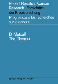 Book Cover for The Thymus by Donald Metcalf