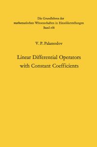 Book Cover for Linear Differential Operators With Constant Coefficients by Victor Pavlovic Palamodov
