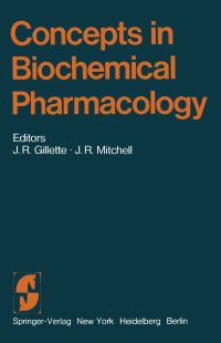 Book Cover for Concepts in Biochemical Pharmacology by PS Randall, James R Gillette, JR Mitchell