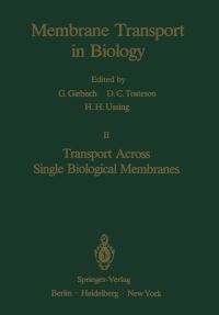 Book Cover for Transport Across Single Biological Membranes by DC Tosteson