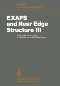 Book Cover for EXAFS and Near Edge Structure III by K O Hodgson, B Hedman, J E PennerHahn