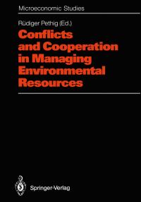 Book Cover for Conflicts and Cooperation in Managing Environmental Resources by Rüdiger Pethig