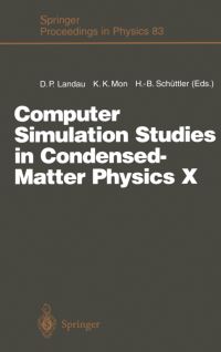 Book Cover for Computer Simulation Studies in Condensed-Matter Physics X by David P Landau, KinKeung Mon, HeinzBernd Schüttler