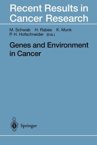 Book Cover for Genes and Environment in Cancer by Manfred Schwab, Hartmut M Rabes, Klaus Munk, Peter H Hofschneider